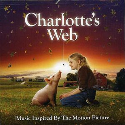 O.S.T. - Charlotte&#39;s Web (샬롯의 거미줄) (Inspired By Motion Picture)(Soundtrack)(CD)