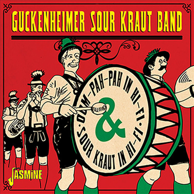 Guckenheimer Sour Kraut Band - Oom-Pah-Pah In Hi-Fi & Sour Kraut In Hi-Fi (CD)