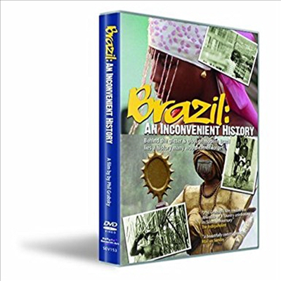 Brazil: Inconvenient History (브라질 인컨비니언트 히스토리)(한글무자막)(DVD)