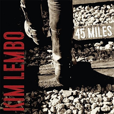 Kim Lembo - 45 Miles (CD)