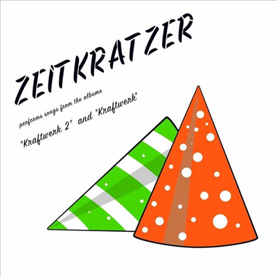 Zeitkratzer - Performs Songs From Albums &quot;Kraftwerk 2&quot; And &quot;Kraftwerk&quot; (Ltd. Ed)(MP3 Download)(180G)(LP)