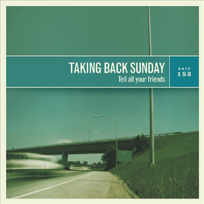 Taking Back Sunday - Tell All Your Friends (LP)