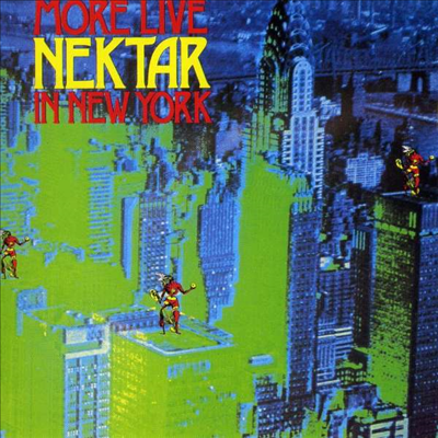 Nektar - More Live Nektar In New York (CD)