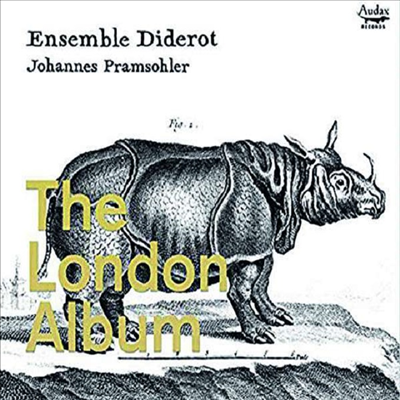 런던 앨범 - 초기 잉글랜드의 트리오 소나타집 (Ensemble Diderot - The London Album)(CD) - Johannes Pramsohler