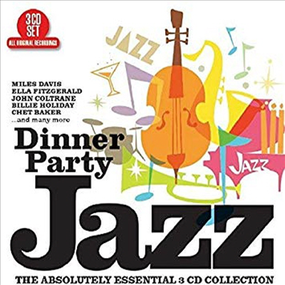 Various Artists - Dinner Party Jazz: Absolutely Essential Collection (Digipack)(3CD)