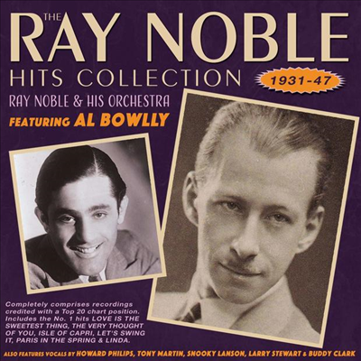 Ray Noble &amp; His Orchestra - The Ray Noble Hits Collection 1931-47 (2CD)