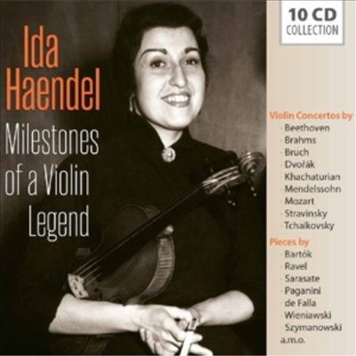 이다 헨델 - 바이올린의 명인 (Ida Haendel - Milestones of a Violin Legend) (10CD Boxset) - Ida Haendel