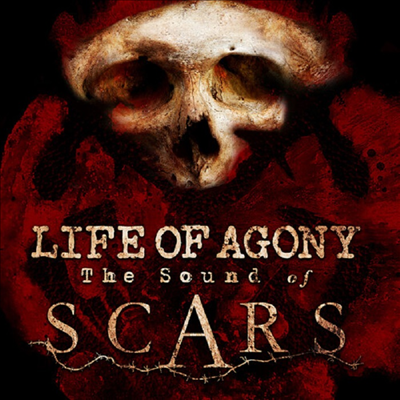 Life Of Agony - Sound Of Scars (CD)