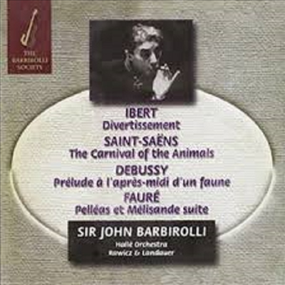 바비롤리가 지휘하는 프랑스 음악 (Sir John Barbirolli conducts French Music) (2CD) - John Barbirolli