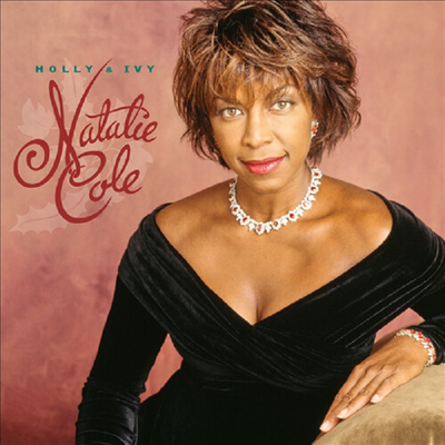 Natalie Cole - Holly & Ivy (25th Anniversary Edition)(180g LP)