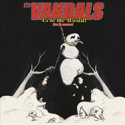 Vandals - Oi To The World! Live In Concert (Christmas Album) (CD)