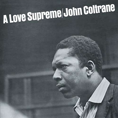 John Coltrane - A Love Supreme (Vinyl LP)