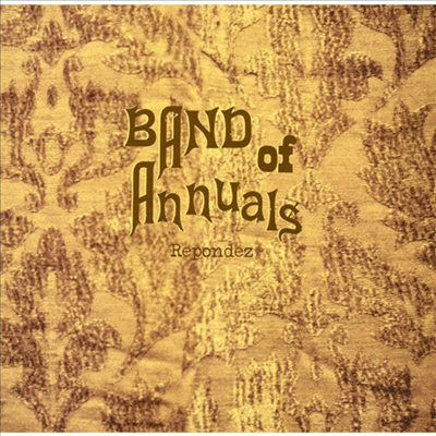 Band Of Annuals - Repondez (CD)