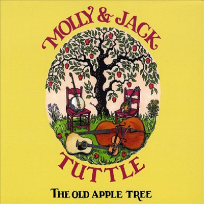 Molly &amp; Jack Tuttle - Old Apple Tree (CD)