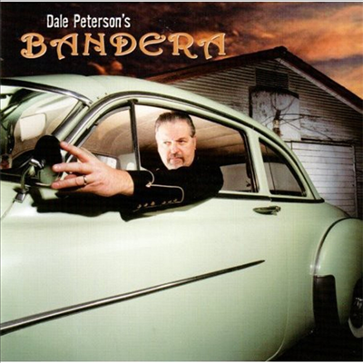 Dale Peterson - Dale Peterson&#39;s Bandera (CD)