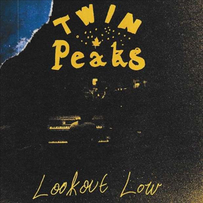 Twin Peaks - Lookout Now (CD)