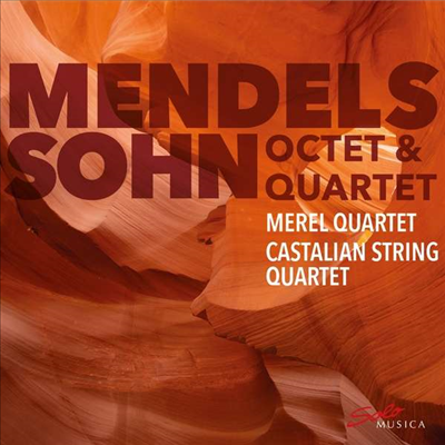 멘델스존: 현악 팔중주 &amp; 현악 사중주 1번 (Mendelssohn: String Octet &amp; String Quartet No.1)(CD) - Merel Quartet