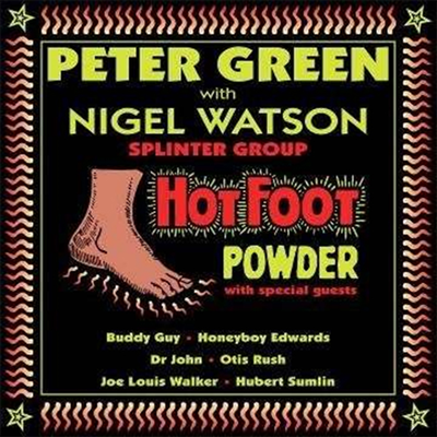 Peter Green &amp; Nigel Watson Splinter Group - Hot Foot Powder (Digipak)(CD)