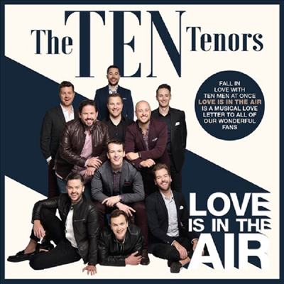 Ten Tenors - Love Is In The Air (CD)