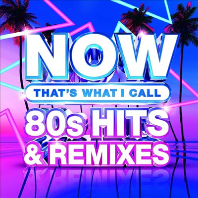 Various Artists - Now 80&#39;s Hits &amp; Remixes (CD)