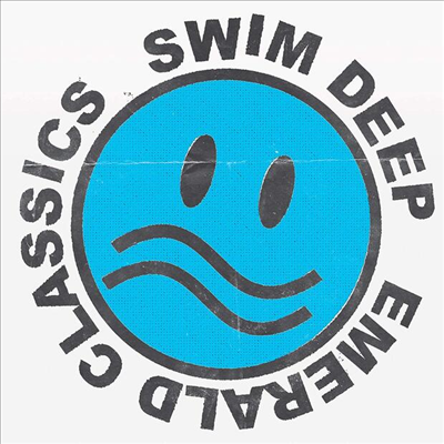 Swim Deep - Emerald Classics (Digipack)(CD)
