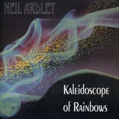 Neil Ardley - Kaleidoscope Of Rainbows (Remastered)(CD)