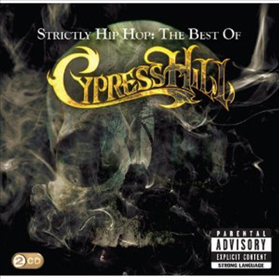 Cypress Hill - Strictly Hip Hop: The Best Of Cypress Hill (2CD)