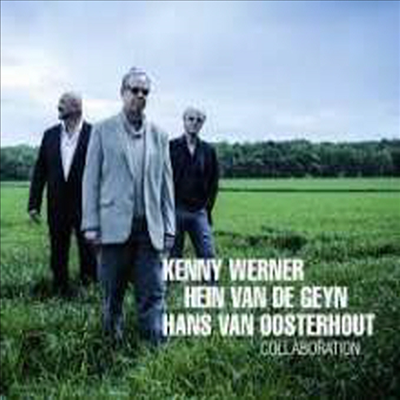 Kenny Werner & Hein Van De Geyn & Hans Van Oosterhout - Collaboration (CD)