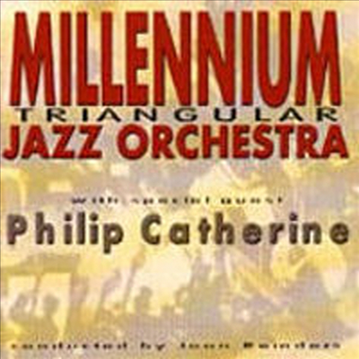 Philip Catherine / Millennium Jazz Orchestra - Triangular (CD)