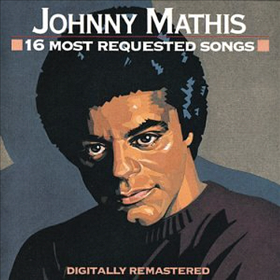 [미국 수입] Johnny Mathis - 16 Most Requested Songs