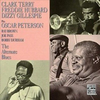 Clark Terry / Freddie Hubbard / Dizzy Gillespie &amp; Oscar Peterson - The Alternate Blues (OJC)(CD)