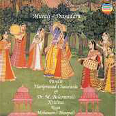 Pandit Hariprasad Chaurasia / Dr M.Balamurali Krishna - Murali - Prasadam (무랄리 프라사담 : 반스리와 성악의 만남)(CD)