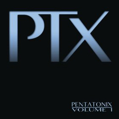 Pentatonix - PTX, Vol. 1 (Digipack)(CD)