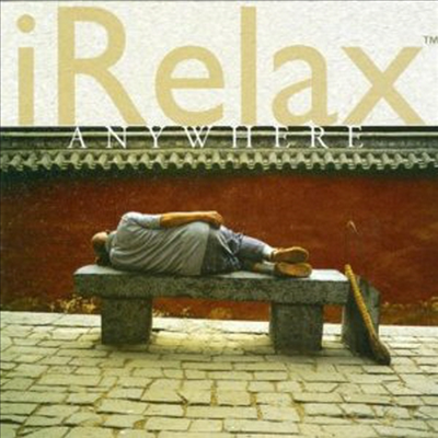 Various Artists - iRelax Anywhere (CD)