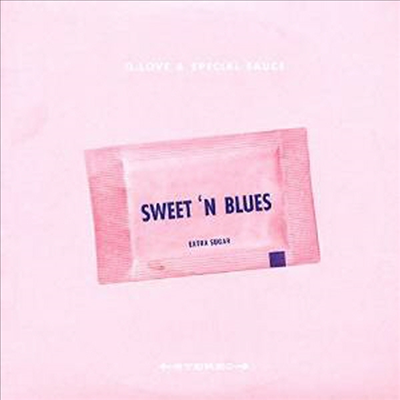 G.Love & Special Sauce - Sweet 'N Blues (Extra Sugar) (Free MP3 Download)(10inch LP)