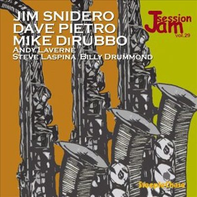 Jim Snidero & Dave Pietro & Mike Dirubbo - SteepleChase Jam Session Volume 29 (CD)