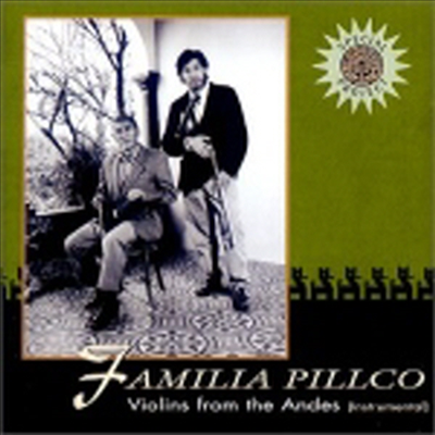 Familia Pillco - Violins From The Andes (안데스 산맥의 바이올린 음악)(CD)