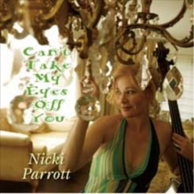 Nicki Parrott - Can’t Take My Eyes Off You (Double LP Sleeve 축소커버)(Masterpiece Collections)(Hyper Magnum Sound)(한정반)(일본반)(CD)