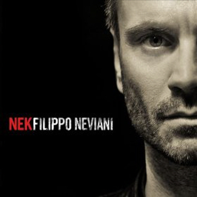 Nek - Filippo Neviani (CD)