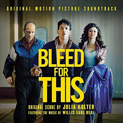 O.S.T. - Bleed For This (블리드 포 디스) (Soundtrack)(CD)