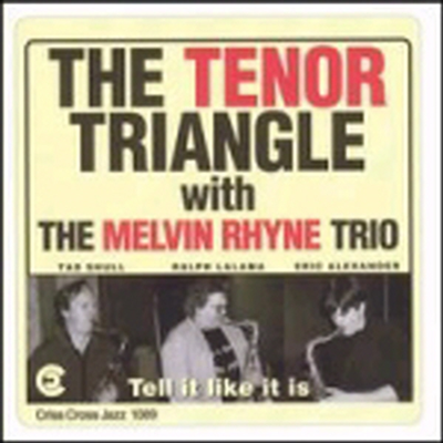 Tenor Triangle - Tell It Like It Is (CD)