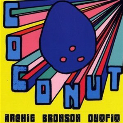 Archie Bronson Outfit - Cococut (CD+DVD) (Deluxe Edition)Cococut (CD+DVD Deluxe Edition)