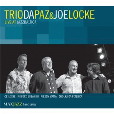 Trio Da Paz &amp; Joe Locke - Live At Jazz Baltica (CD)