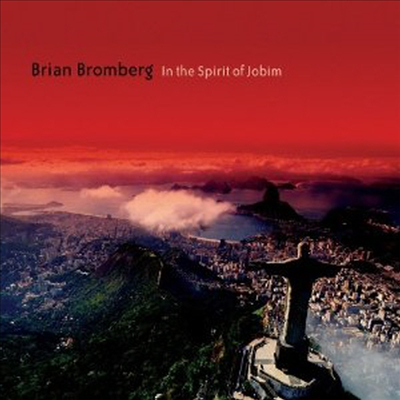 Brian Bromberg - In The Spirit Of Jobim (CD)