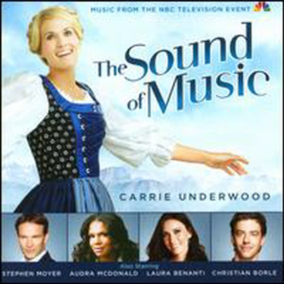 O.S.T. - Sound Of Music (사운드 오브 뮤직) (2013 NBC Television Cast)(Soundtrack)(CD)