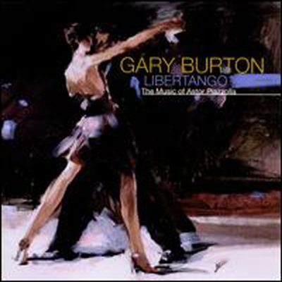 Gary Burton - Libertango - The Music Of Astor Piazzolla (CD)