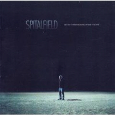 Spitalfield - Better Than Knowing Where You Are (CD)