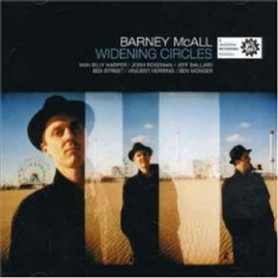 Barney Mcall - Widening Circles (CD)