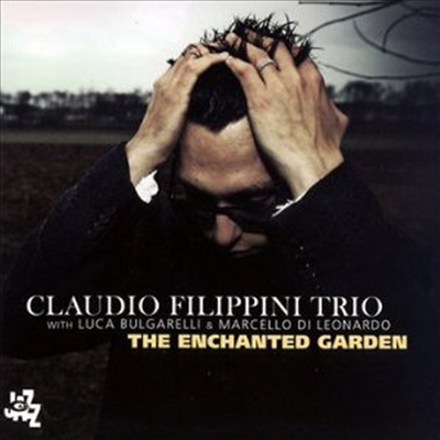 Claudio Filippini - The Enchanted Garden (CD)