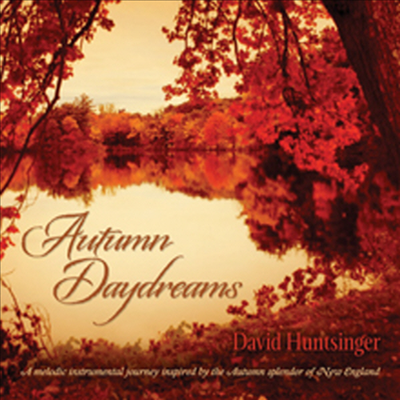 David Huntsinger - Autumn Daydreams (CD)